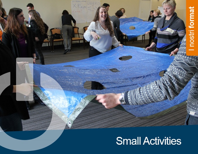 Format per formazione esperienziale: Small Activities